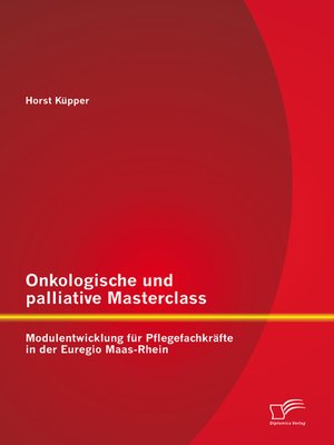 cover image of Onkologische und palliative Masterclass
